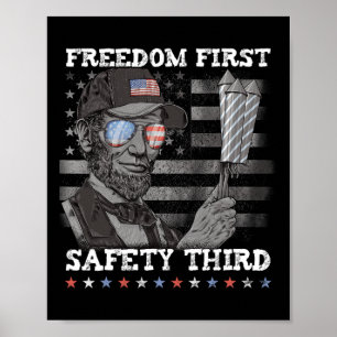 Freedom First Safety Third Fireworks 4th July Linc Poster