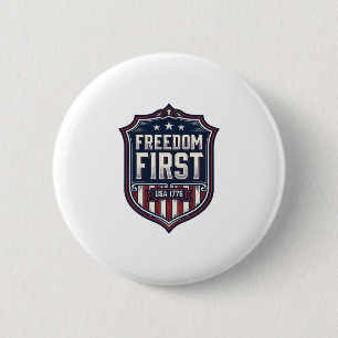Freedom First USA 1776 Patriotic Shield T-Shirt De 6 Cm Round Badge