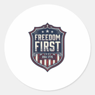 Freedom First USA 1776 Patriotic Shield T-Shirt De Classic Round Sticker