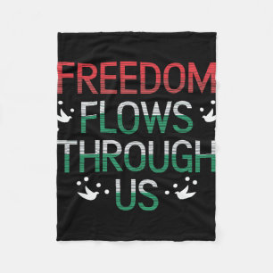Freedom Flows Through Us Juneteenth Celebration Fleece Blanket