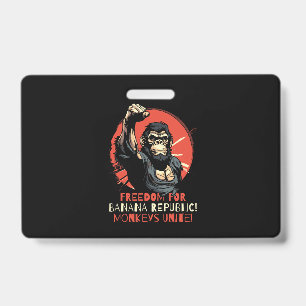Freedom for Banana Republik ID Badge