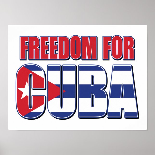 Freedom for Cuba Poster (Front)