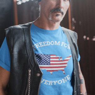Freedom For Everyone T-Shirt
