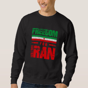Freedom For Iran Free Iran Flag Heart Iran Azadi P Sweatshirt