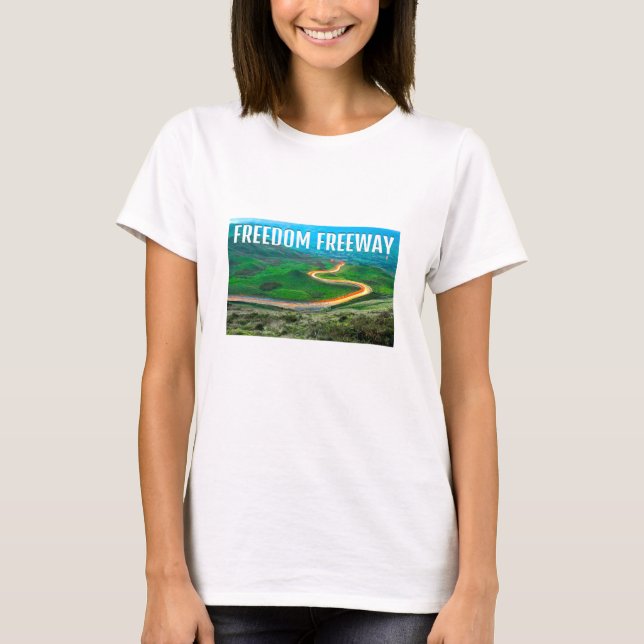 Freedom Freeway (light) T-Shirt (Front)