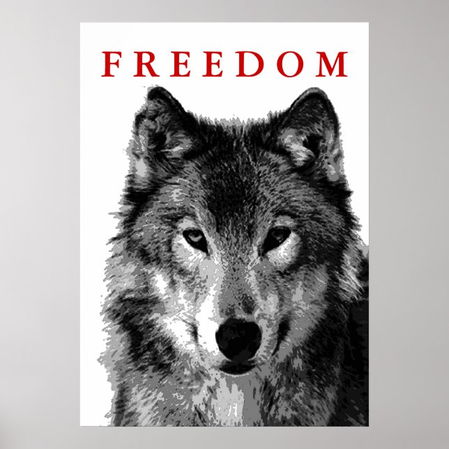 Freedom Grey Wolf Motivational Poster Print (Front)