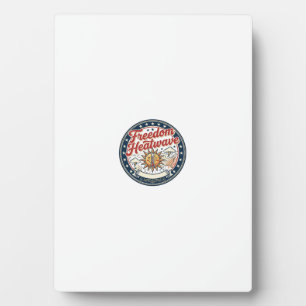 Freedom Heatwave Patriotic Patriotic Weather Summe Plaque
