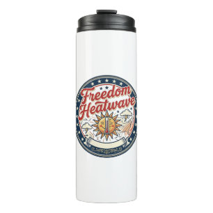 Freedom Heatwave Patriotic Patriotic Weather Summe Thermal Tumbler