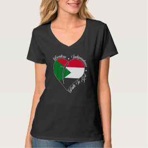 Freedom Independence Faith In God  Christian Sudan T-Shirt
