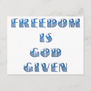 Freedom Is God Given, Blue Postcard
