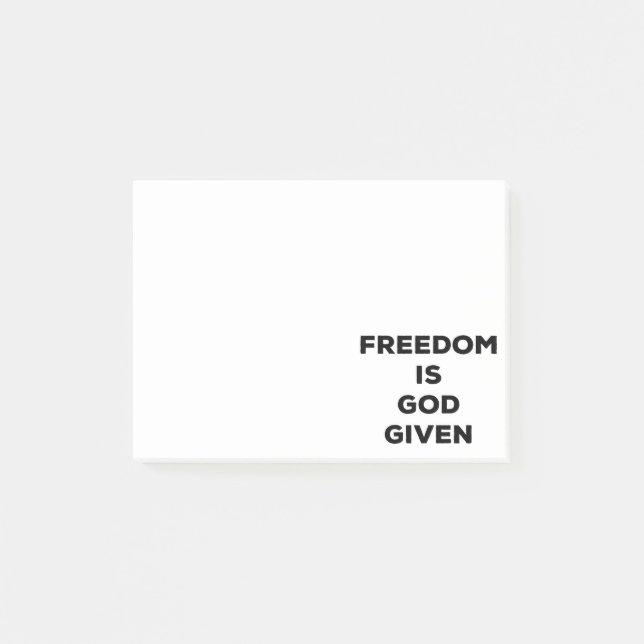 Freedom Is God Given Post-it Notes (Front)