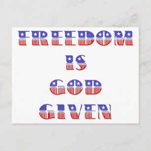 Freedom Is God Given, Red White and Blue Postcard