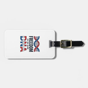 Freedom Is In Our DNA Patriotic Vector Shirt Desig Luggage Tag