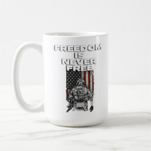 Freedom is Never Free with an image of a soldier Coffee Mug