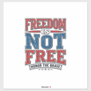 Freedom Is Not Free Patriotic Veteran Shirt Design