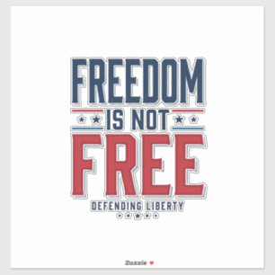 Freedom Is Not Free Patriotic Vintage Shirt Design