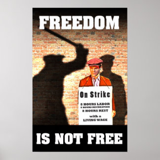 Freedom is Not Free -- Pro-Union Poster