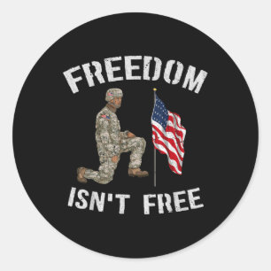 Freedom Isnt Free American Us Flag Veteran Memoria Classic Round Sticker
