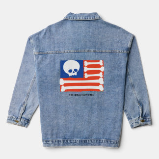 Freedom Isn't Free Denim Jacket