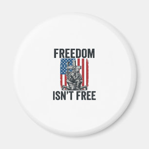 Freedom Isnt Free Patriotic Soldier Memorial Magnet