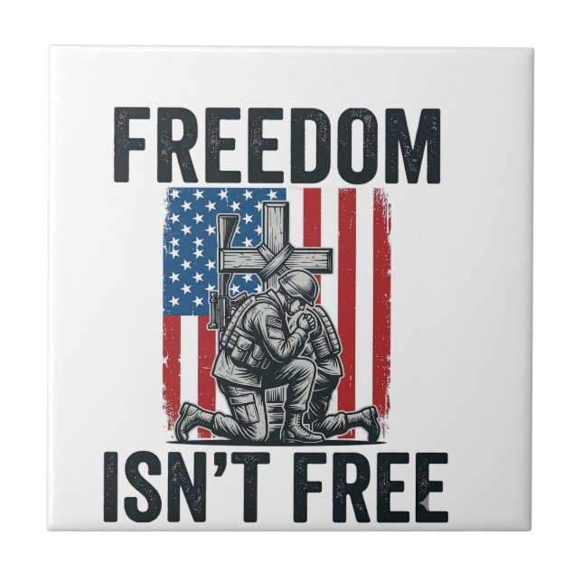Freedom Isnt Free Patriotic Soldier Memorial Tile (Front)