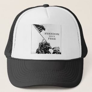 Freedom Isn't Free Trucker Hat