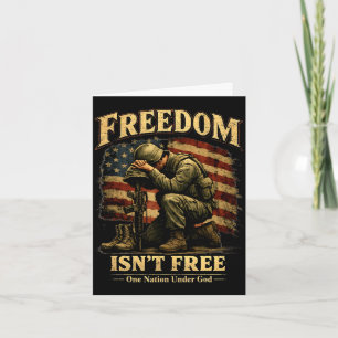 Freedom isnt patriotic soldier one nation under card