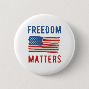 Freedom Matters 6 Cm Round Badge