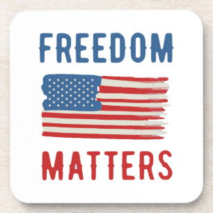 Freedom Matters Coaster