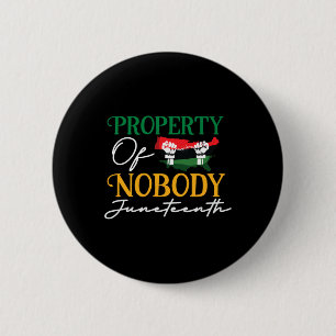 Freedom Melanin Black Women Property Of Nobody 6 Cm Round Badge