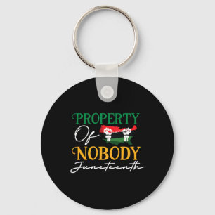 Freedom Melanin Black Women Property Of Nobody Key Ring