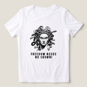 Freedom Needs No Crown! Tri-Blend Shirt