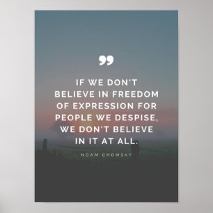Freedom of Expression Quote by Noam Chomsky Poster