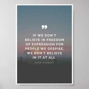 Freedom of Expression Quote by Noam Chomsky Poster
