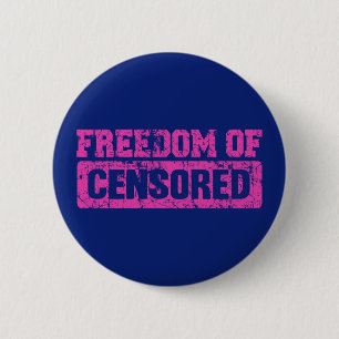 Freedom of Speech Maybe Not So 6 Cm Round Badge