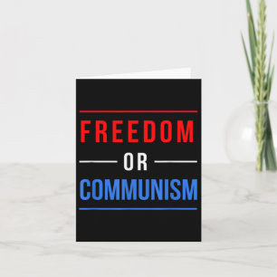 Freedom Or Communism Funny Election 2024 Trump Vs  Card