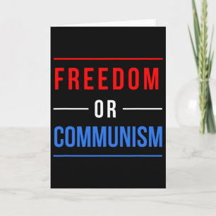 Freedom Or Communism Funny Election 2024 Trump Vs Card