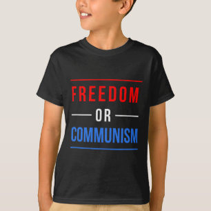 Freedom Or Communism Funny Election 2024 Trump Vs T-Shirt