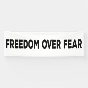 Freedom Over Fear Banner