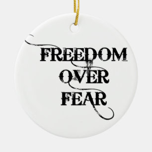 Freedom Over Fear Ceramic Tree Decoration