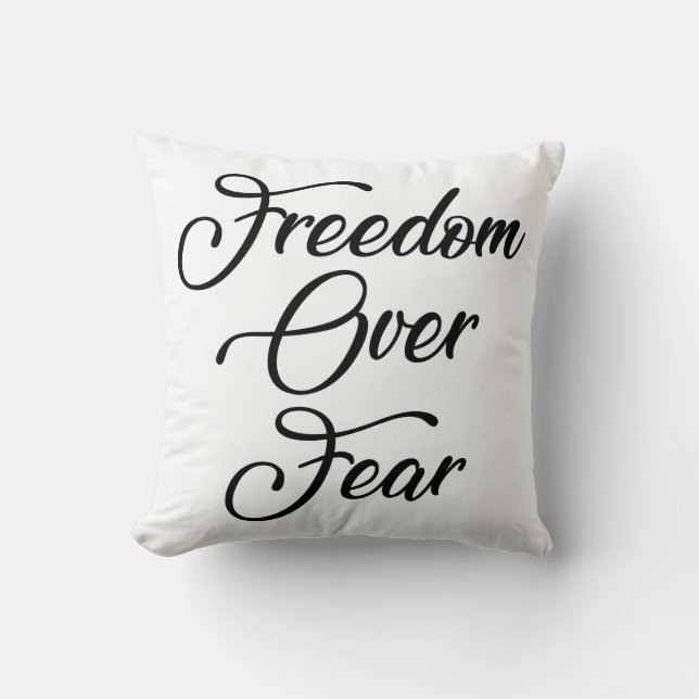 Freedom Over Fear Cushion (Front)