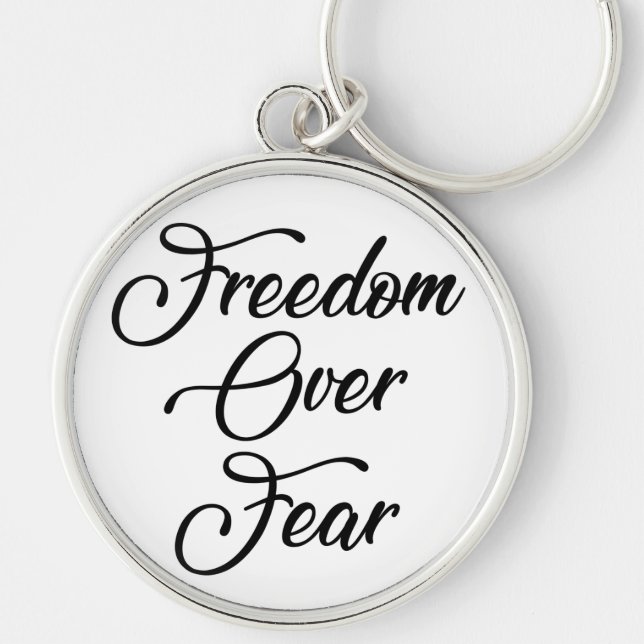 Freedom Over Fear Key Ring (Front)