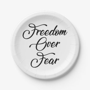 Freedom Over Fear Paper Plate