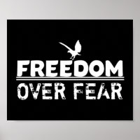 Freedom over Fear Statement/Saying