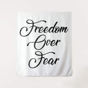 Freedom Over Fear Tapestry