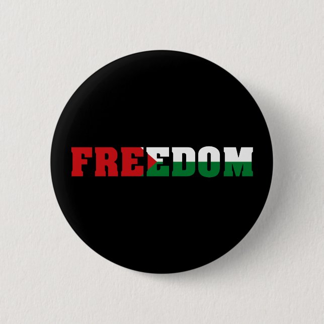 Freedom | Palestine Flag Colours | Free Gaza 6 Cm Round Badge (Front)