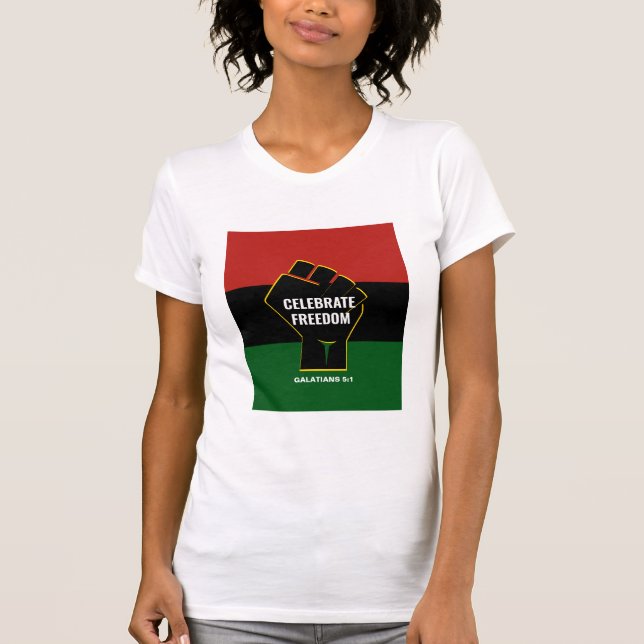 FREEDOM Pan African Christian Juneteenth T-Shirt (Front)