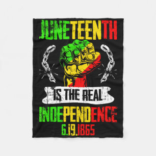 Freedom Pride Juneteenth Is The Real Independence Fleece Blanket