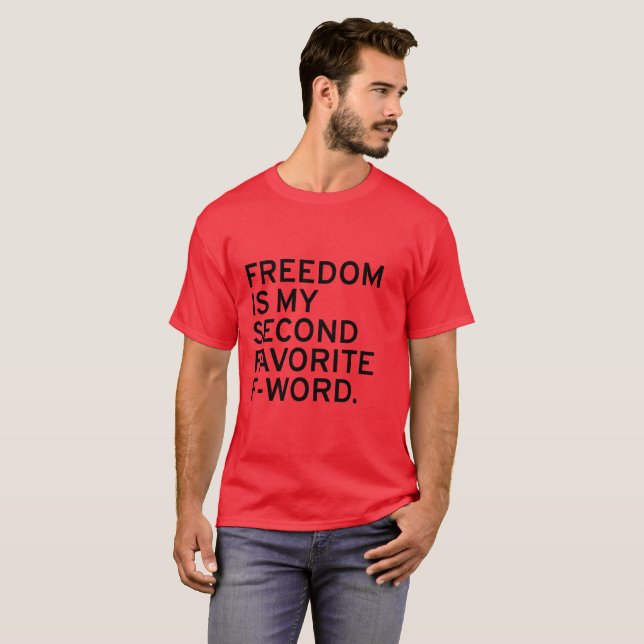 Freedom Shirt (Front Full)
