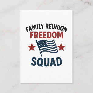 Freedom Squad Family Reunion Shirt – USA Patriotic Enclosure Card